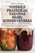 Visiskieji Pradedejai Vadovas NamŲ Konservavimas by Dzeralda Vitkauskas