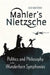 Mahler's Nietzsche: Politics and Philosophy in the Wunderhorn Symphonies by Leah Batstone