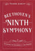 Beethoven's Ninth Symphony: Rehearsing and Performing Its 1824 Premiere by Theodore Albrecht
