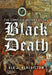 The Complete History of the Black Death by Ole J. Benedictow