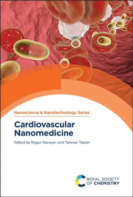 Cardiovascular Nanomedicine by Roger Narayan, Tanveer Tabish