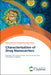 Characterisation of Drug Nanocarriers by Ivana Vinkovic Vrček, Jesus M. de la Fuente, Evgeny K. Apartsin