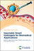 Injectable Smart Hydrogels for Biomedical Applications by Jagan Mohan Dodda, Nureddin Ashammakhi, Emmanuel Rotimi Sadiku