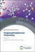 Organophosphorus Chemistry: Volume 52 by Lee J. Higham, David W. Allen