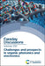 Challenges and Prospects in Organic Photonics and Electronics: Faraday Discussion 250 by Royal Society of Chemistry