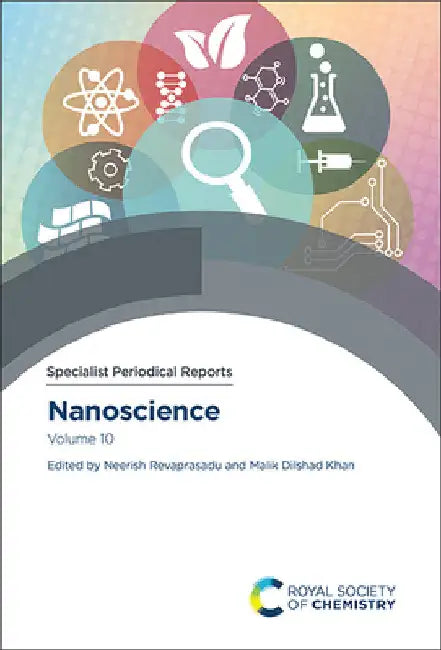 Nanoscience: Volume 10 by Neerish Revaprasadu