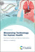 Biosensing Technology for Human Health: Eco-Friendly Materials and Real-World Applications by Jamballi G. Manjunatha
