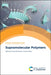 Supramolecular Polymers by Feng Wang, Leyong Wang