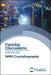 NMR Crystallography: Faraday Discussion 255 by Royal Society of Chemistry