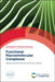 Functional Macromolecular Complexes by Kimihisa Yamamoto, Hiroshi Nishihara