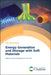 Energy Generation and Storage with Soft Materials by Ayse Bedeloğlu, Yasin Altin