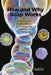 How and Why Soap Works: Thirty Home Experiments Exploring the Science of Surfactants by Julian R. Silverman