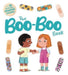 The Boo Boo Book by Autumn Publishing