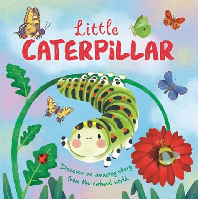 Little Caterpillar by Igloobooks