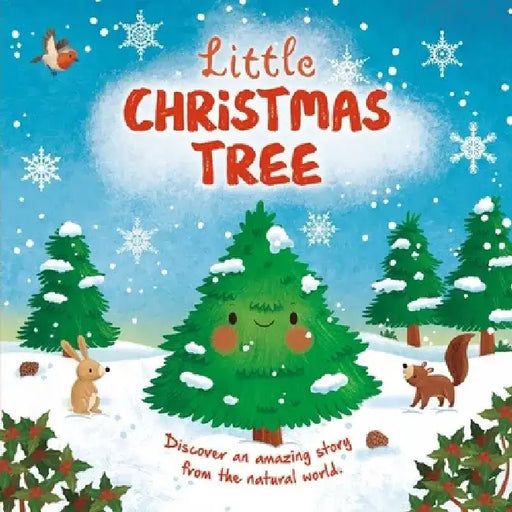 Nature Stories: Little Christmas Tree: Padded Board Book by Igloobooks
