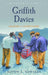 Griffith Davies: Arloeswr a Chymwynaswr by Haydn E. Edwards