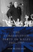 The Conservative Party in Wales, 1945-1997 by Sam Blaxland