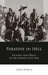 Paradise in Hell: Alcohol and Drugs in the Spanish Civil War by Jorge Marco