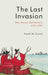 The Last Invasion: War, Women and Memory, 1797-1997 by Hywel M. Davies