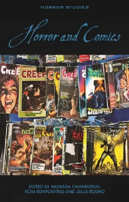 Horror and Comics by Barbara Chamberlin