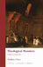 Theological Monsters: Religion and Irish Gothic by Madeline Potter