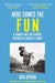 Here Comes the Fun by Ben Aitken