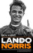 Lando Norris: A Biography by Ben Hun