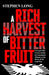 A Rich Harvest of Bitter Fruit: CIA and MI6 Covert Action in Communist Albania at the Dawn of the Cold War by Stephen Long
