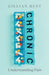 Chronic: Understanding Pain by Gillian Best