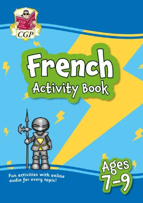 French Activity Book for Ages 7-9 (with Online Audio) by CGP Books