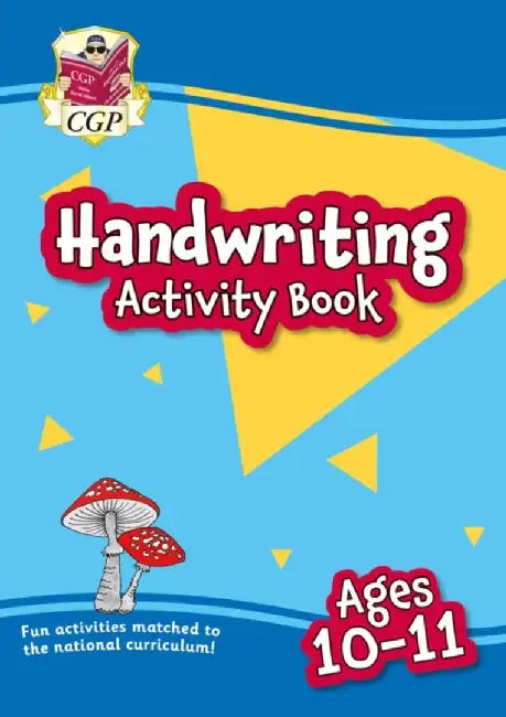 Handwriting Activity Book for Ages 10-11 (Year 6) by CGP Books