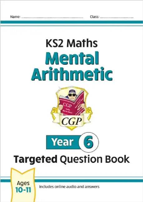 KS2 Maths Year 6 Mental Arithmetic Targeted Question Book (includes Online Answers & Audio Tests) by CGP Books