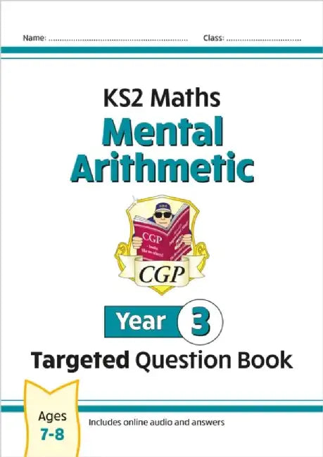 KS2 Maths Year 3 Mental Arithmetic Targeted Question Book (includes Online Answers & Audio Tests) by CGP Books