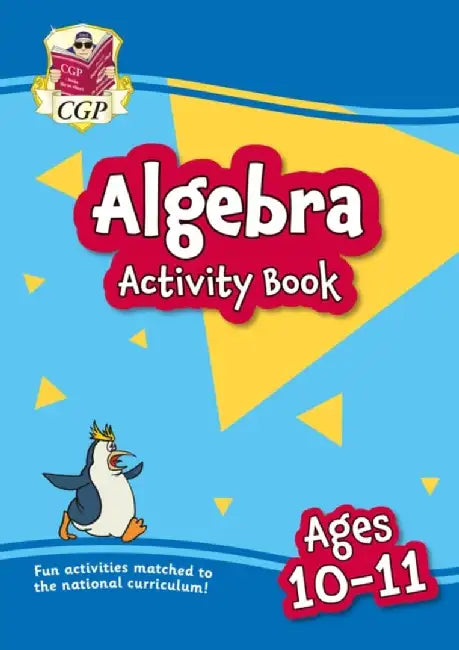 New Algebra Activity Book for Ages 10-11 (Year 6) by CGP Books