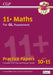 11+ GL Maths Practice Papers: Ages 10-11 - Pack 3 (with Parents' Guide & Online Edition) by CGP Books