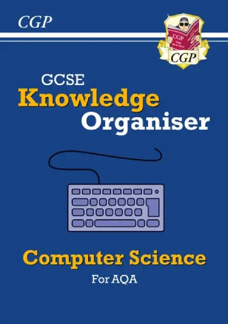 New GCSE Computer Science AQA Knowledge Organiser by CGP Books
