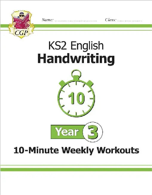 KS2 Year 3 English Handwriting 10-Minute Weekly Workouts by CGP Books