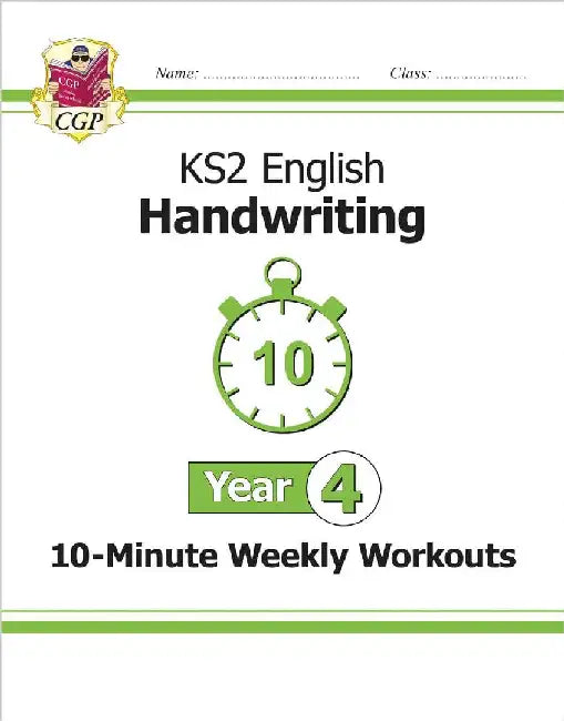 KS2 Year 4 English Handwriting 10-Minute Weekly Workouts by CGP Books