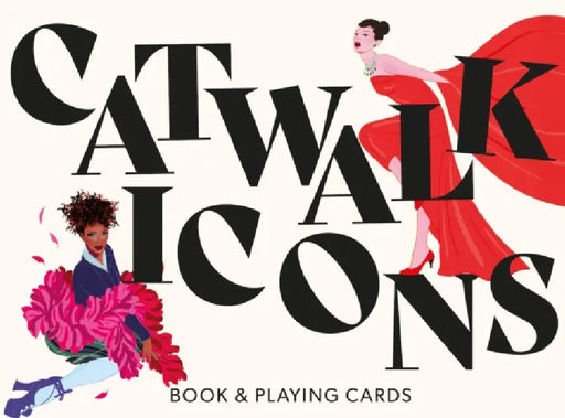 Catwalk Icons: Book & 54 Playing Cards by Ruby/ Çamkerten, Vuslat (ILT) Redstone