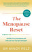 The Menopause Reset by Dr. Mindy Pelz