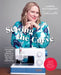 Sewing the Curve: Learn How to Sew Clothes to Boost Your Wardrobe by Jenny Rushmore