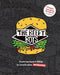 The Beefy Boys: From Backyard BBQ to World-Class Burgers by Beefy Boys Beefy Boys Beefy Boys