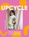 The Sewing Fix: Three Practical Pillars for a Sustainable Wardrobe by Annie Phillips