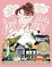 Jane Was Here: An Illustrated Guide to Jane Austen's England by Nicole Jacobsen