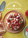 Foolproof One-Tin Bakes: 60 Easy and Delicious Bakes Using Just One Tin by Hanna Miller
