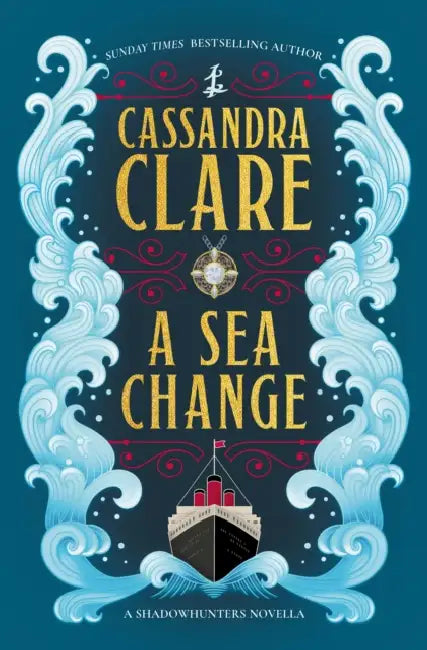 A Sea Change: A Shadowhunters novella by Cassandra Clare