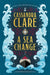 A Sea Change: A Shadowhunters novella by Cassandra Clare