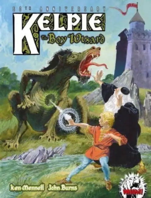 Kelpie the Boy Wizard by Ken Mennell