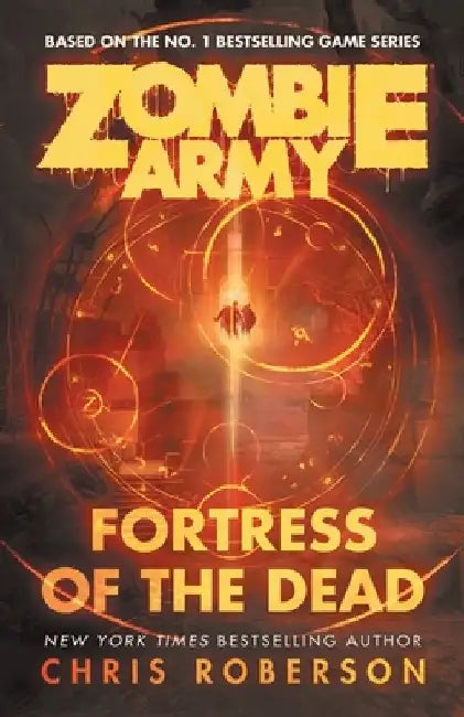 Fortress of the Dead by Chris Roberson