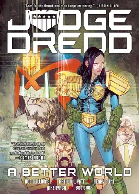 Judge Dredd: A Better World by Rob Williams